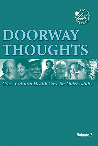 Doorway thoughts : cross-cultural health care for older adults, volume 2