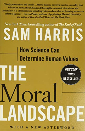 Moral landscape : how science can determine human values