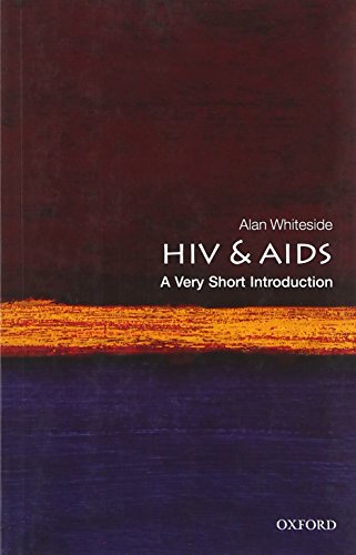 HIV and AIDS : a very short introduction