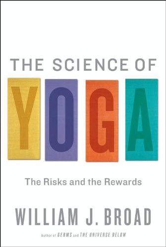 The science of yoga : the myths and the rewards