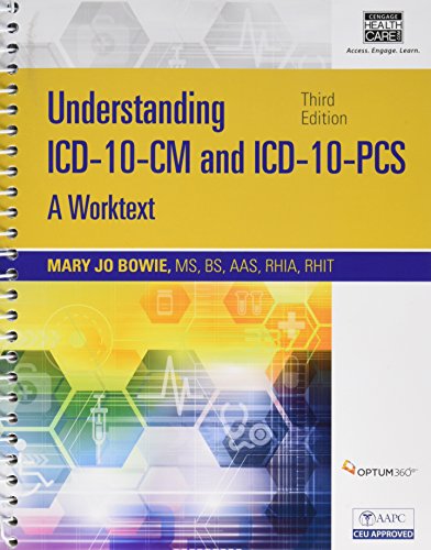 Understanding ICD-10-CM and Icd-10-pcs : A Worktext.