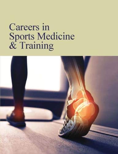 Careers in sports medicine & training.