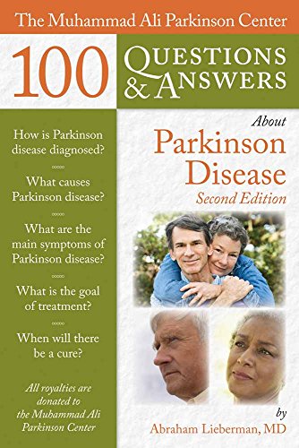 The Muhammad Ali Parkinson center 100 questions & answers about Parkinson disease