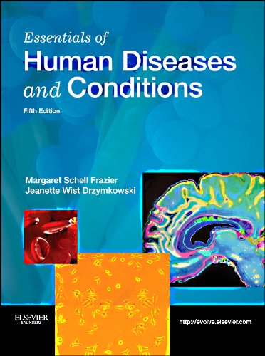 Essentials of human diseases and conditions