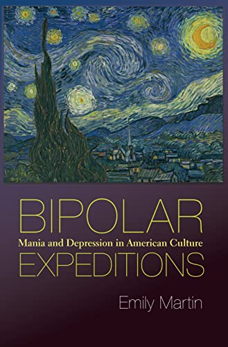 Bipolar expeditions : mania and depression in American culture