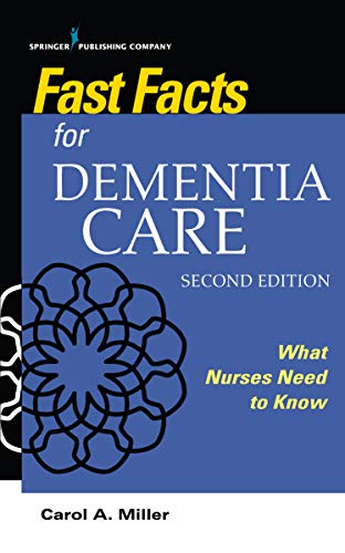 Fast facts for dementia care : what nurses need to know