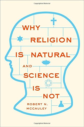 Why religion is natural and science is not