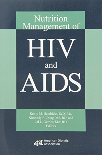 Nutrition management of HIV and AIDS