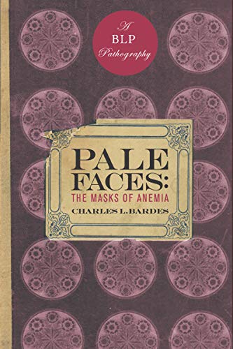 Pale faces : the masks of anemia