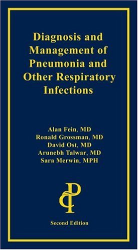 Diagnosis and management of pneumonia and other respiratory infections