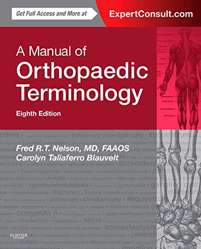 A manual of orthopaedic terminology