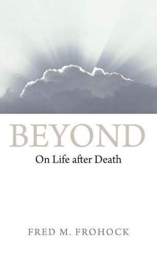 Beyond : on life after death