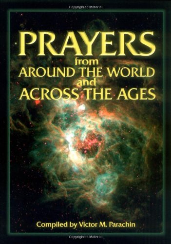 Prayers from around the world and across the ages