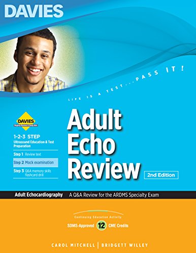 Adult echocardiography review : a Q & A review for the ARDMS adult echocardiography exam