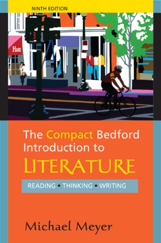 The compact Bedford introduction to literature : reading, thinking, writing