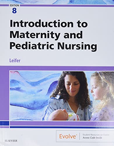 Introduction to maternity and pediatric nursing