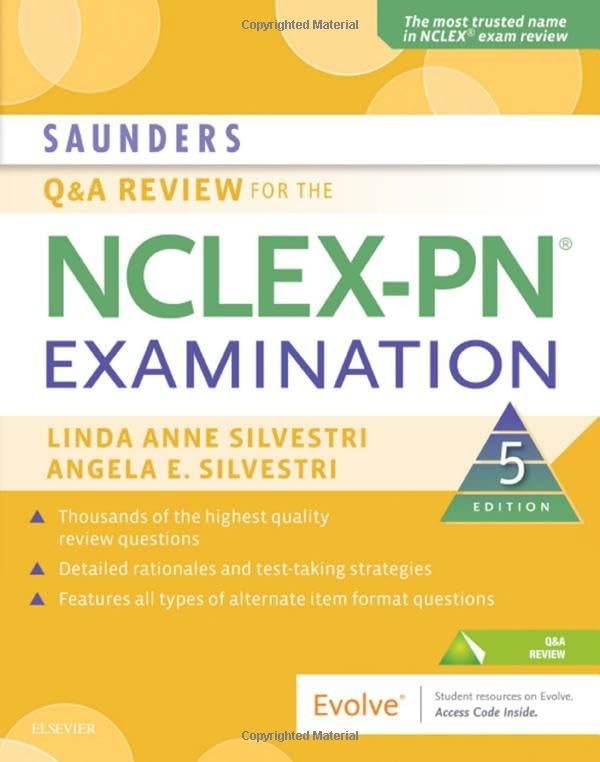 Saunders Q&A review for the NCLEX-PN examination