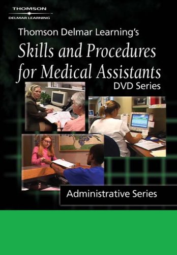 Thomson Delmar learning's skills and procedures for medical assistants