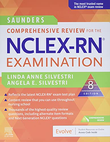 Saunders comprehensive review for the NCLEX-RN examination
