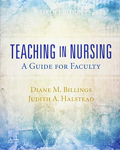 Teaching in nursing : a guide for faculty