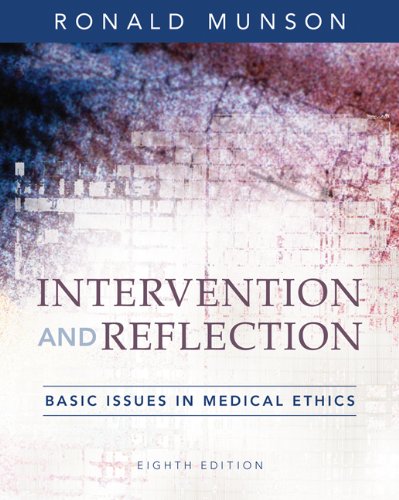 Intervention and reflection : basic issues in medical ethics