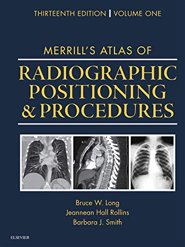 Merrill's atlas of radiographic positioning & procedures