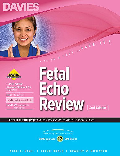 Fetal echocardiography review : a Q&A review for the ARDMS examination
