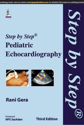 Step by step pediatric echocardiography