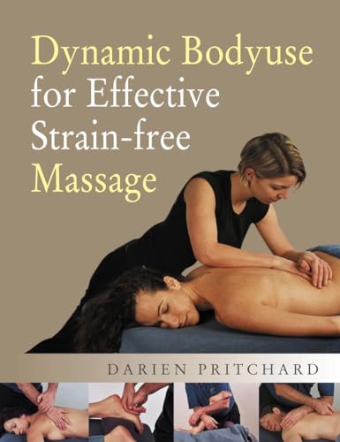 Dynamic bodyuse for effective strain-free massage