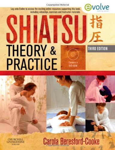 Shiatsu theory and practice : a comprehensive text for the student and professional