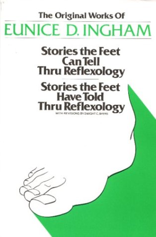 Stories the feet can tell thru reflexology/ stories that feet have told through reflexology