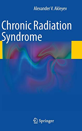 Chronic radiation syndrome