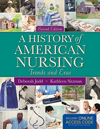 A history of American nursing : trends and eras