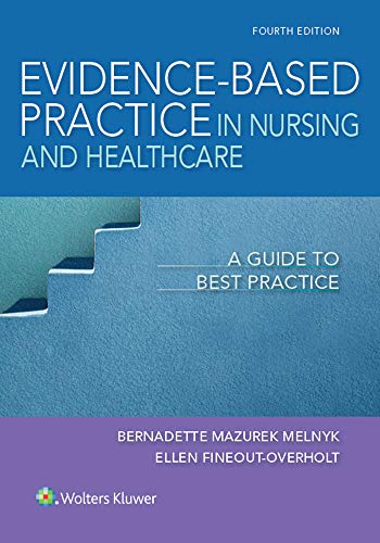 Evidence-based practice in nursing & healthcare : a guide to best practice