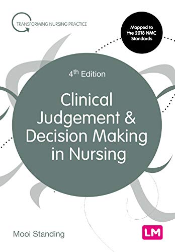 Clinical judgement & decision making in nursing