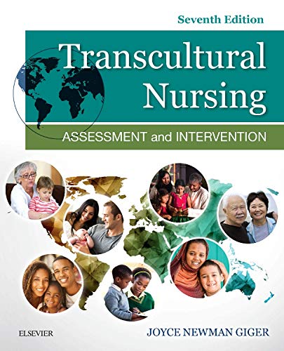Transcultural nursing : assessment & intervention