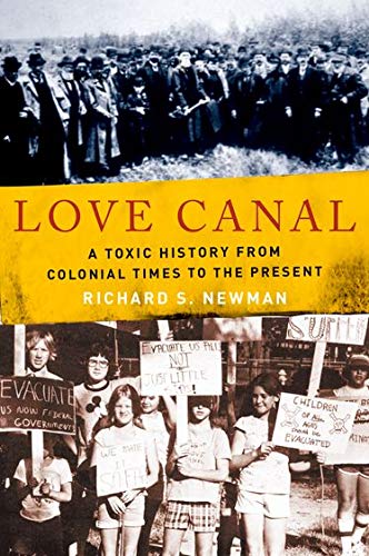 Love Canal : a toxic history from Colonial times to the present
