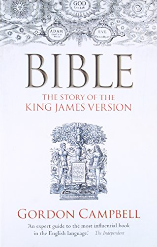 Bible : the story of the King James Version, 1611-2011