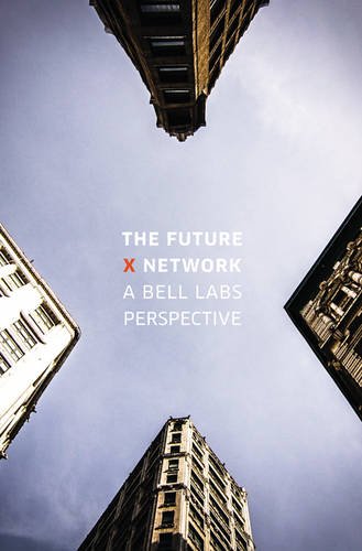 The future X network : a Bell Labs perspective