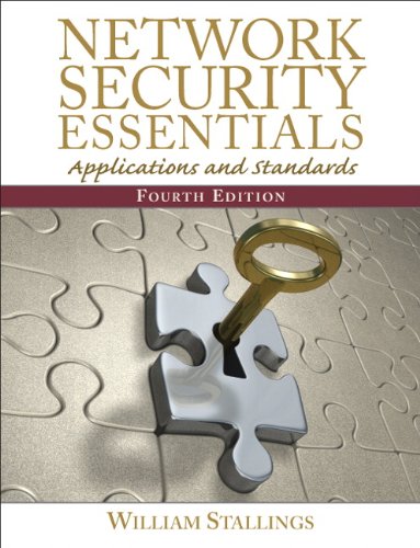 Network security essentials : applications and standards