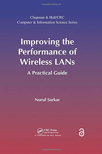 Improving the performance of wireless LANs : a practical guide