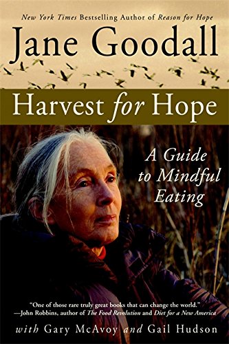 Harvest for hope : a guide to mindful eating