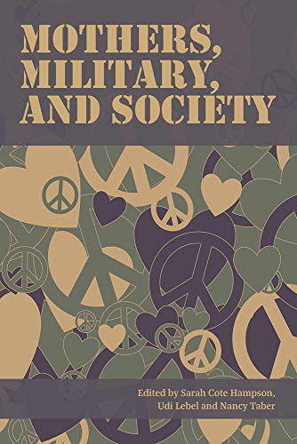 Mothers, military, and society